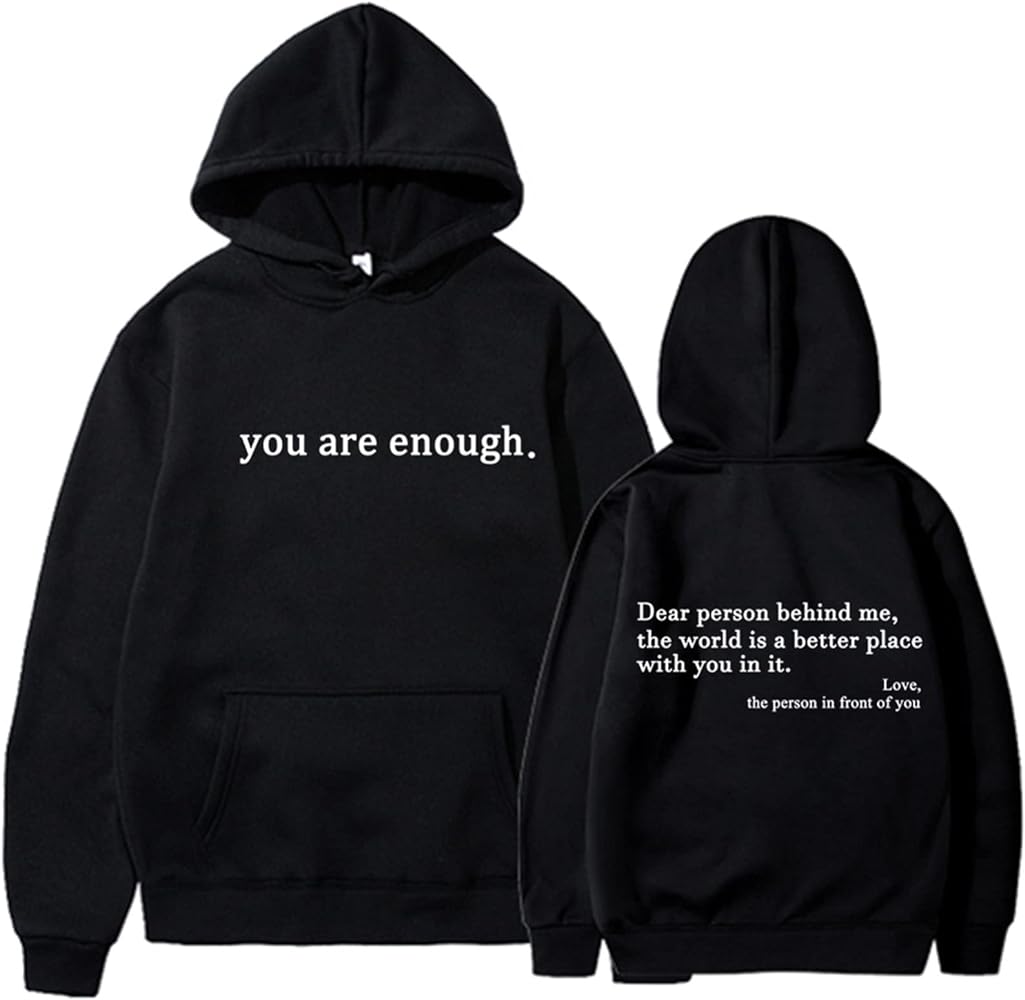 You Are Enough Sweatshirt