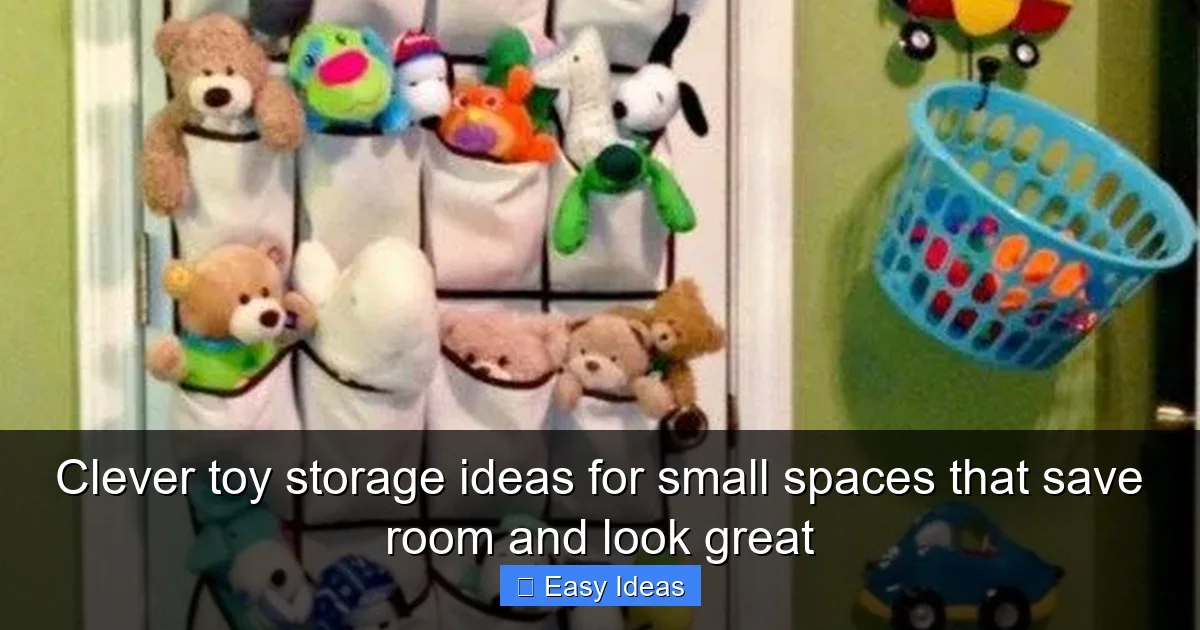 Clever toy storage ideas for small spaces that save room and look great