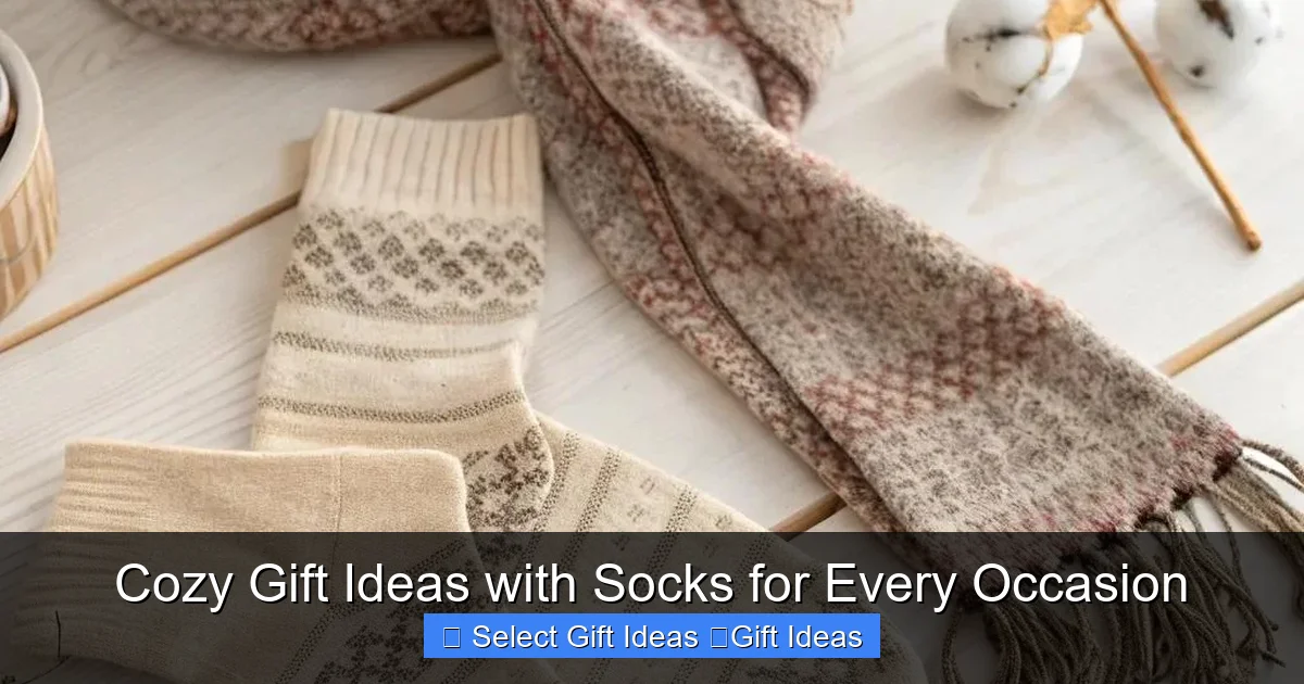Cozy Gift Ideas with Socks for Every Occasion