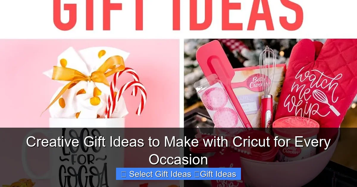 Creative Gift Ideas to Make with Cricut for Every Occasion