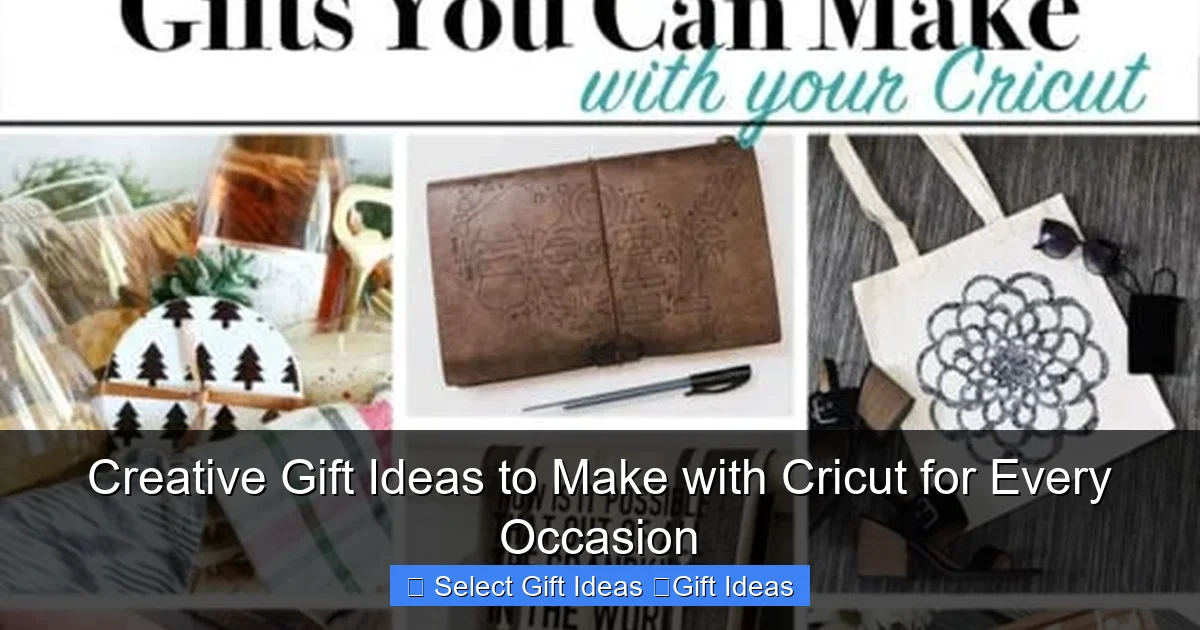 Creative Gift Ideas to Make with Cricut for Every Occasion