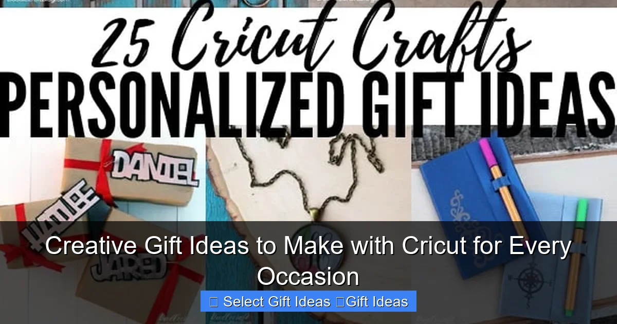 Creative Gift Ideas to Make with Cricut for Every Occasion