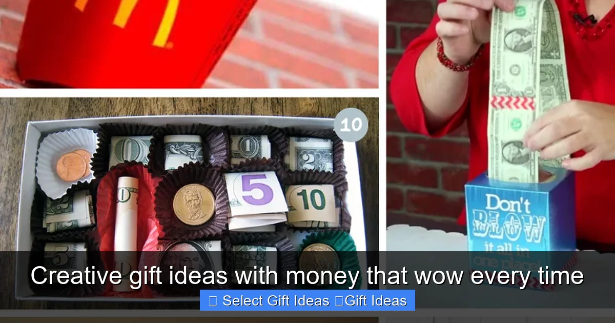 Creative gift ideas with money that wow every time