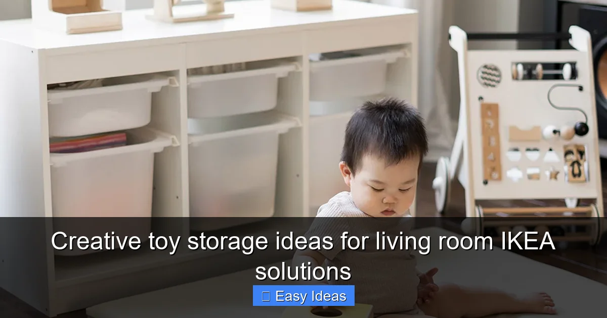 Creative toy storage ideas for living room IKEA solutions