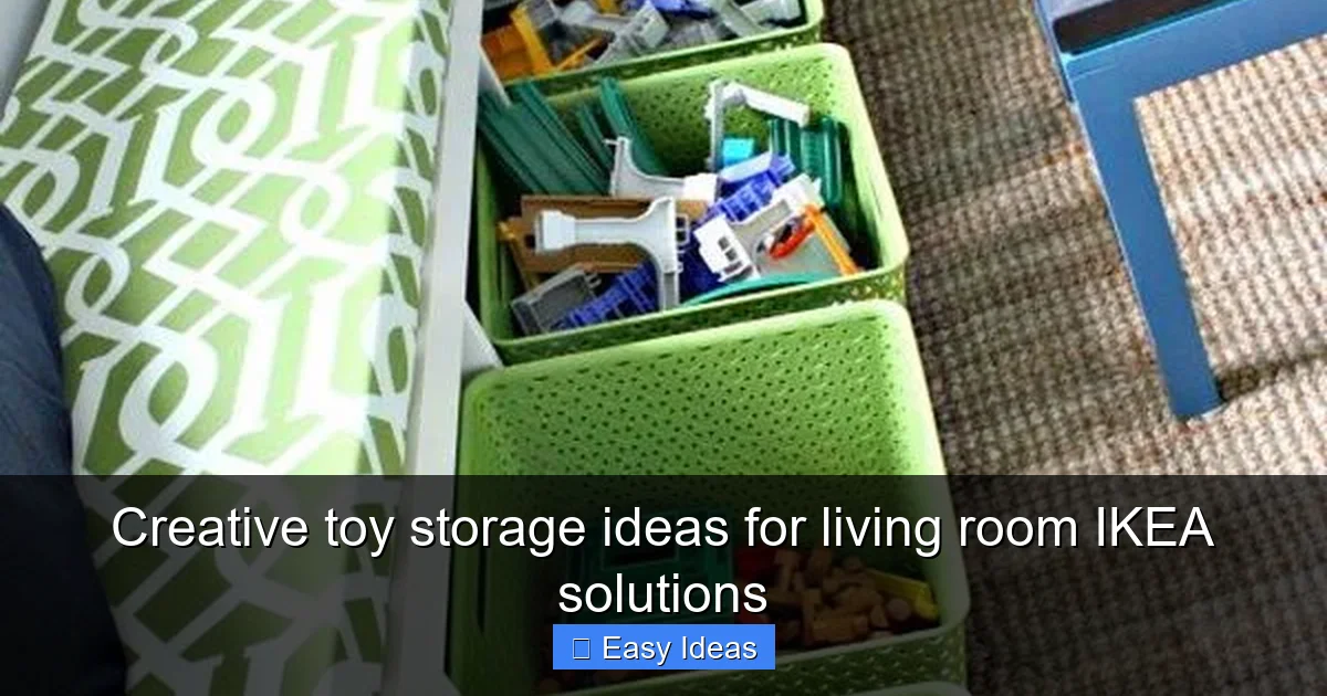 Creative toy storage ideas for living room IKEA solutions