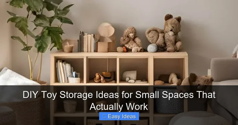 DIY Toy Storage Ideas for Small Spaces That Actually Work