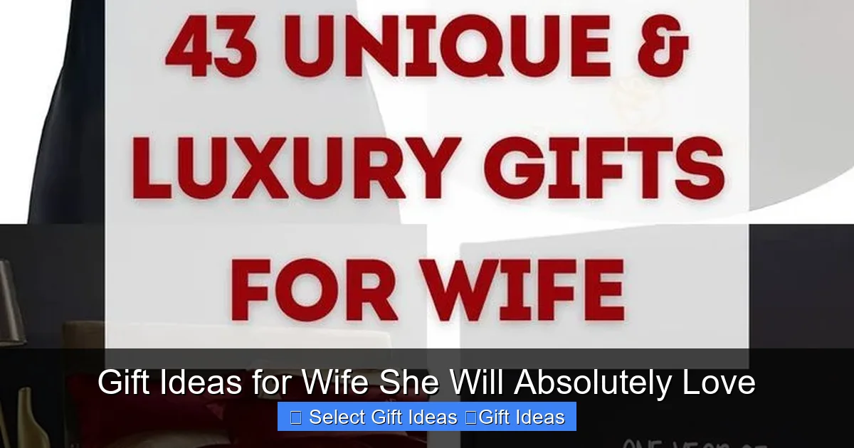 Gift Ideas for Wife She Will Absolutely Love
