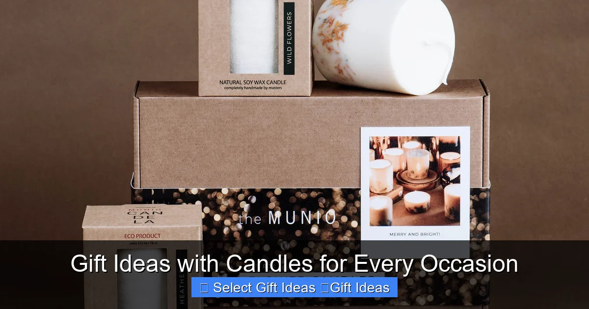 Gift Ideas with Candles for Every Occasion