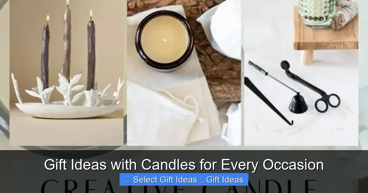 Gift Ideas with Candles for Every Occasion