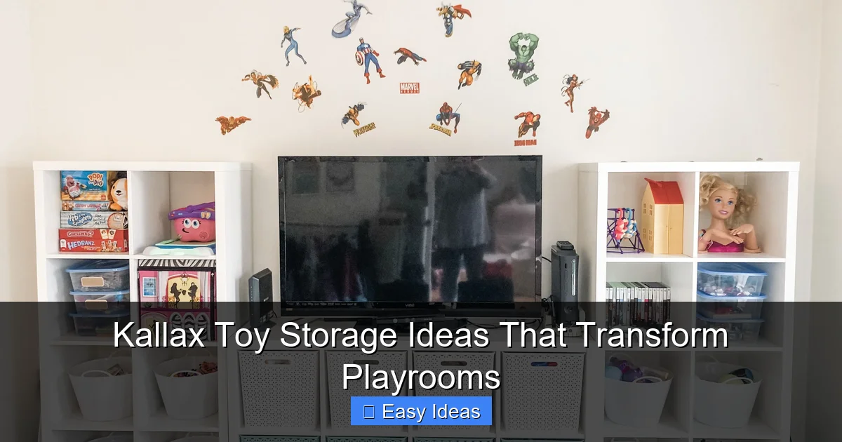 Kallax Toy Storage Ideas That Transform Playrooms