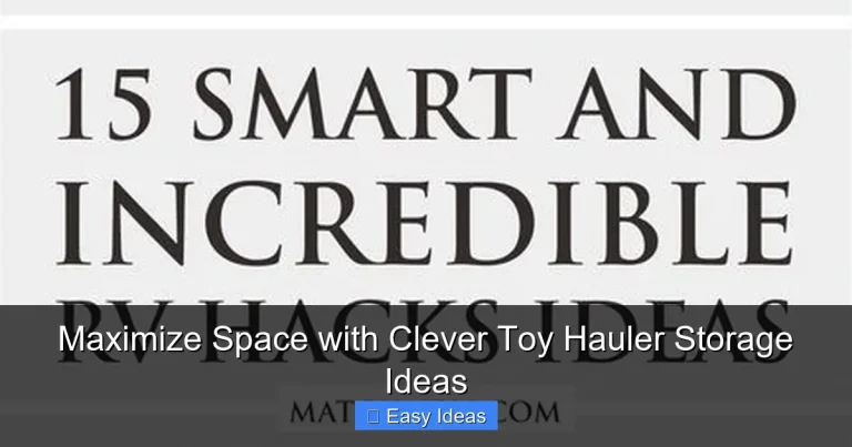 Maximize Space with Clever Toy Hauler Storage Ideas