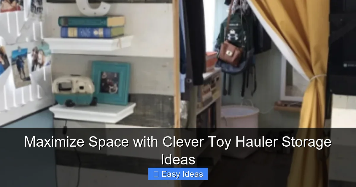 Maximize Space with Clever Toy Hauler Storage Ideas
