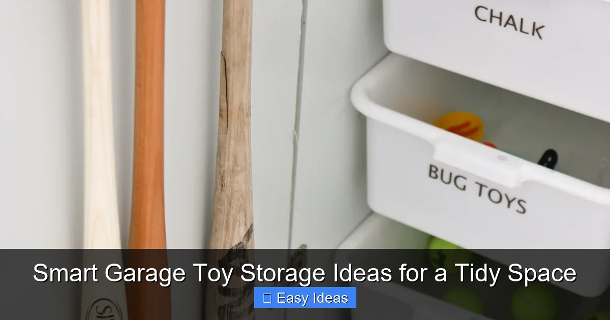 Smart Garage Toy Storage Ideas for a Tidy Space