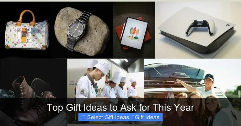 Top Gift Ideas to Ask for This Year