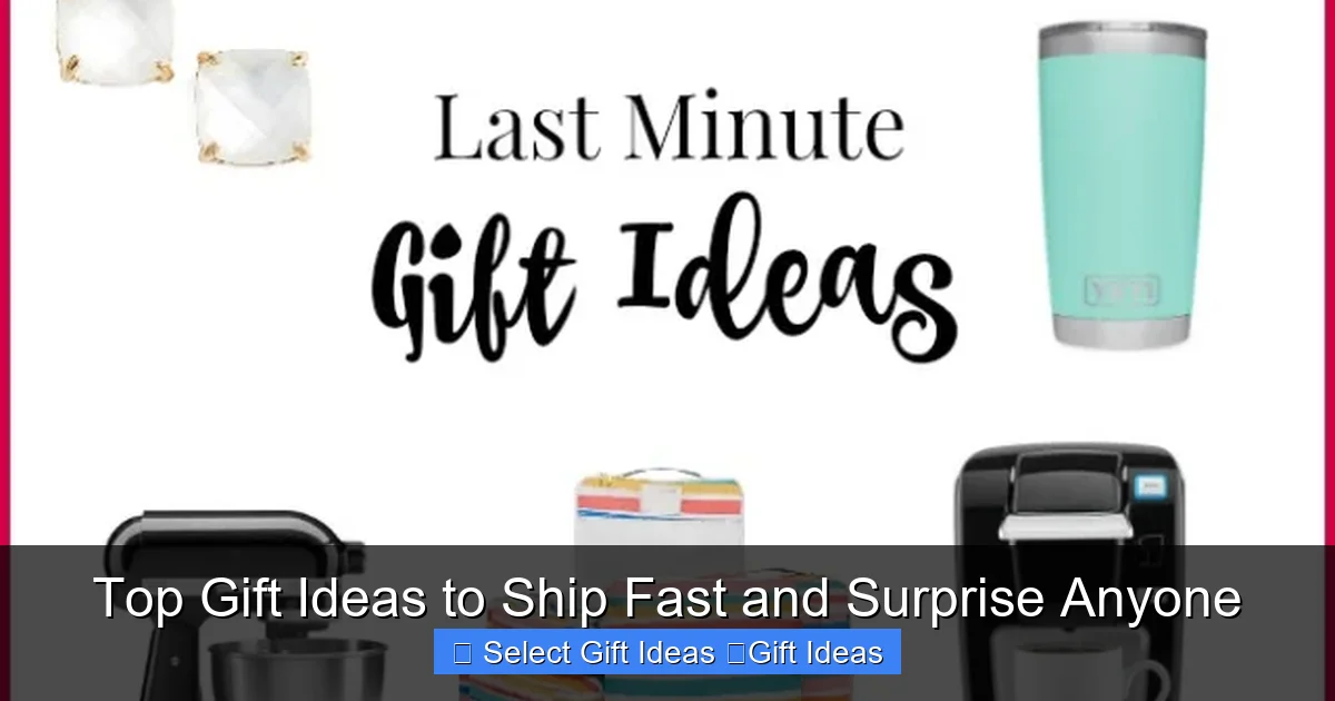 Top Gift Ideas to Ship Fast and Surprise Anyone