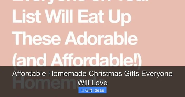 Affordable Homemade Christmas Gifts Everyone Will Love