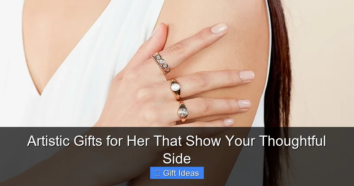 Artistic Gifts for Her That Show Your Thoughtful Side