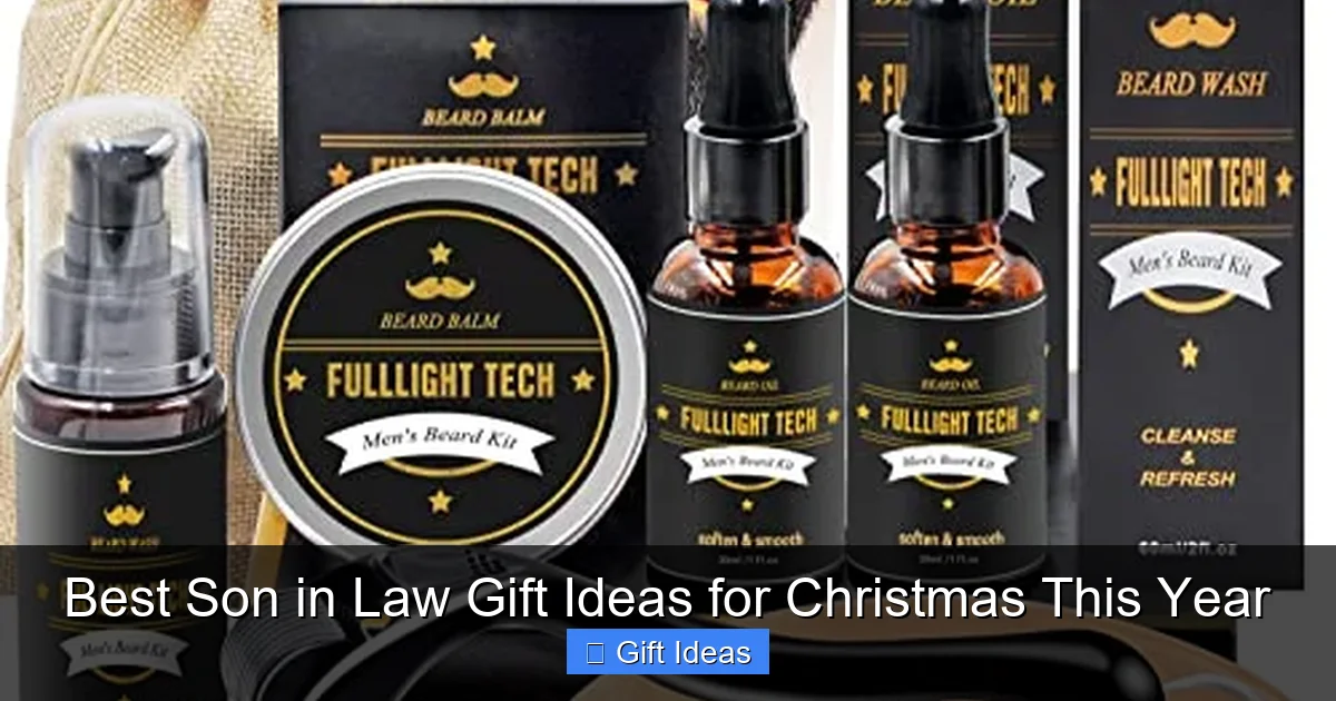 Best Son in Law Gift Ideas for Christmas This Year