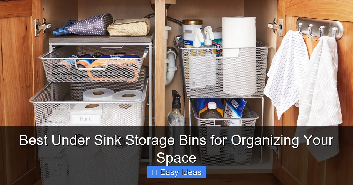Best Under Sink Storage Bins for Organizing Your Space