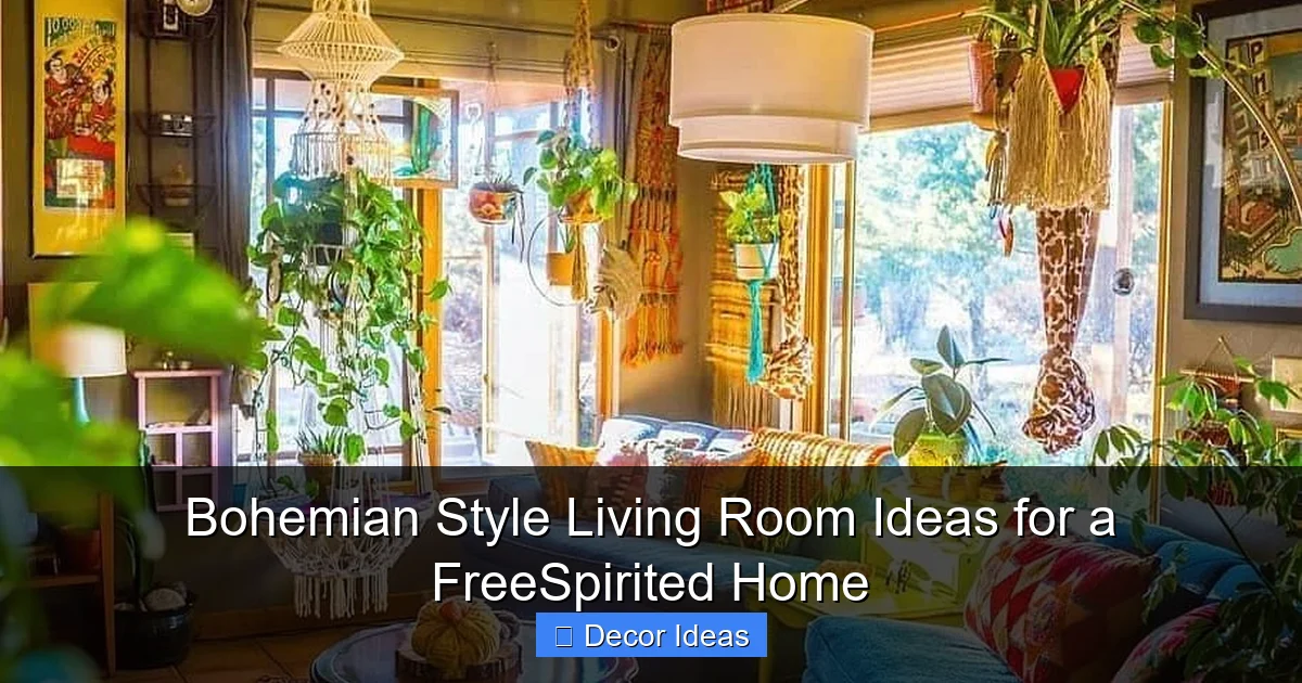 Bohemian Style Living Room Ideas for a FreeSpirited Home
