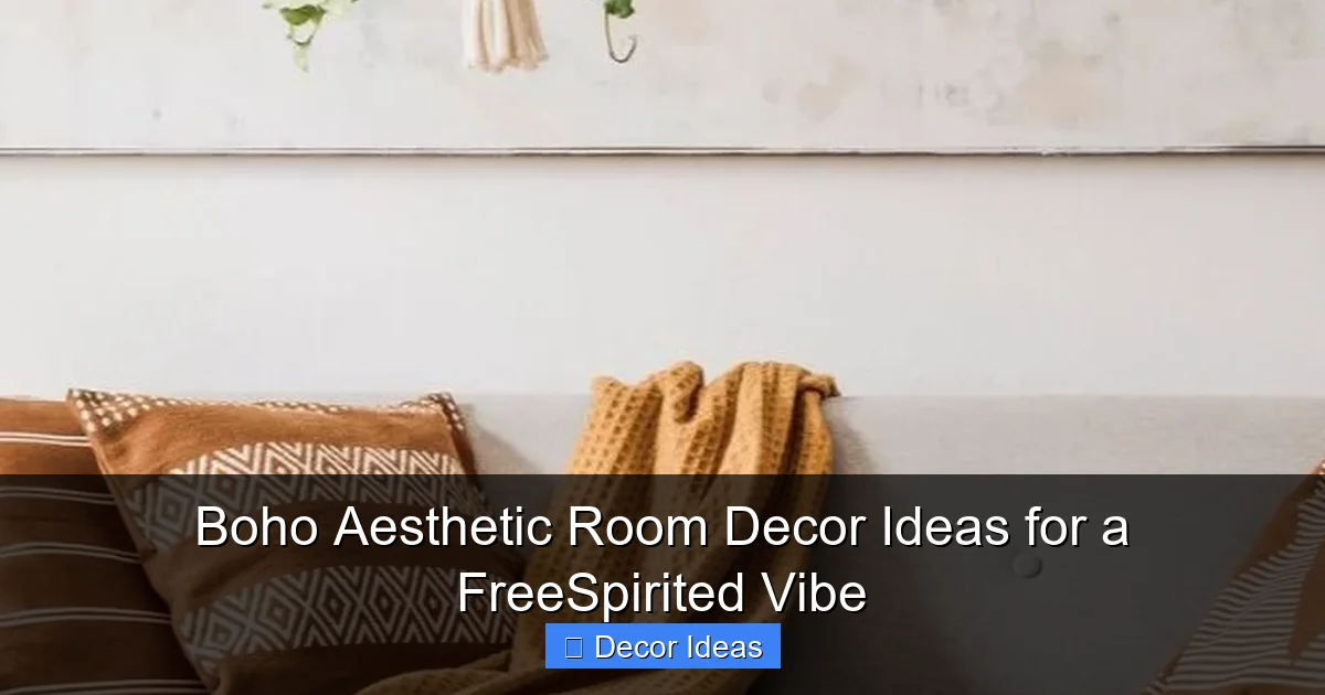 Boho Aesthetic Room Decor Ideas for a FreeSpirited Vibe