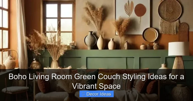 Boho Living Room Green Couch Styling Ideas for a Vibrant Space