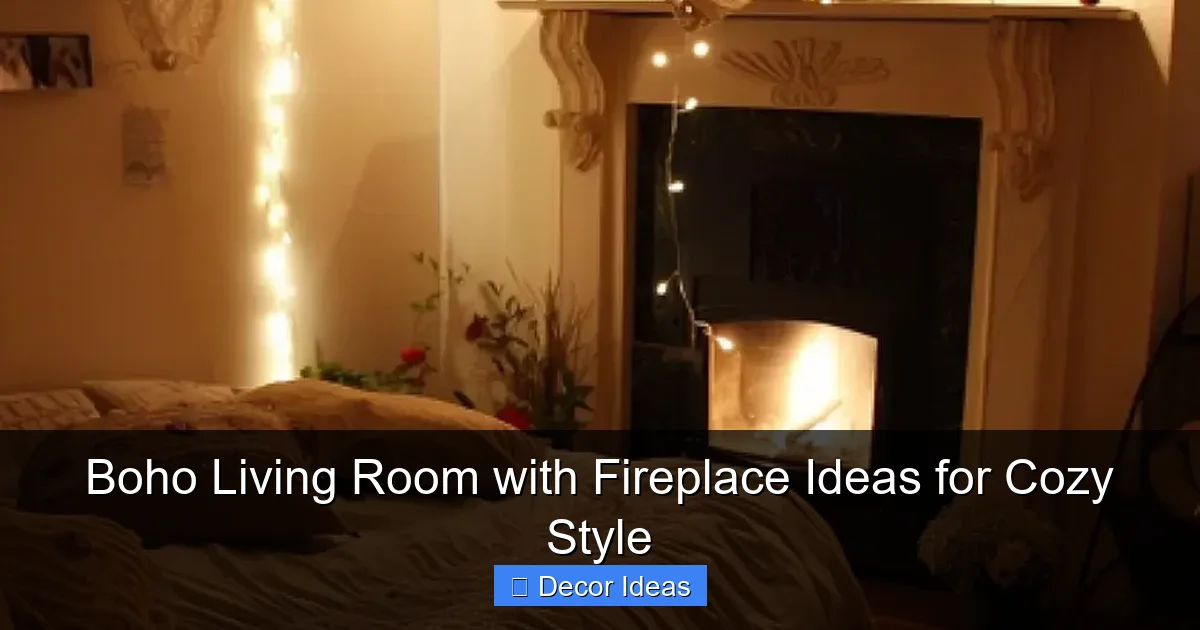 Boho Living Room with Fireplace Ideas for Cozy Style