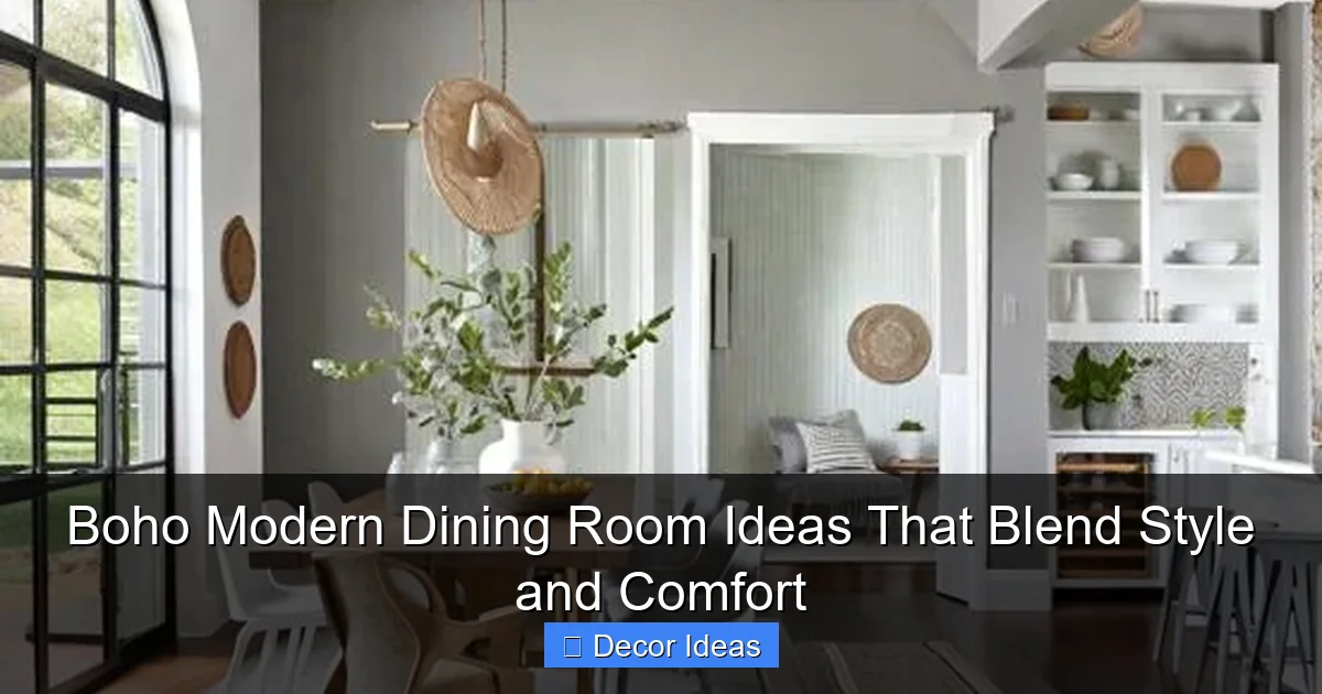 Boho Modern Dining Room Ideas That Blend Style and Comfort