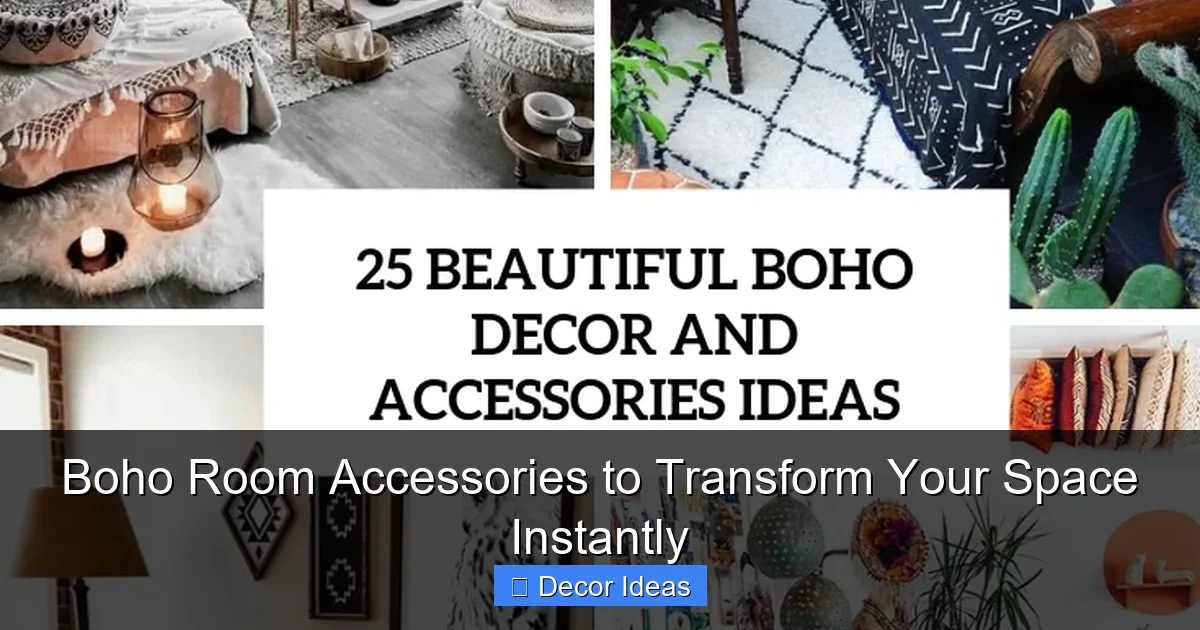 Boho Room Accessories to Transform Your Space Instantly