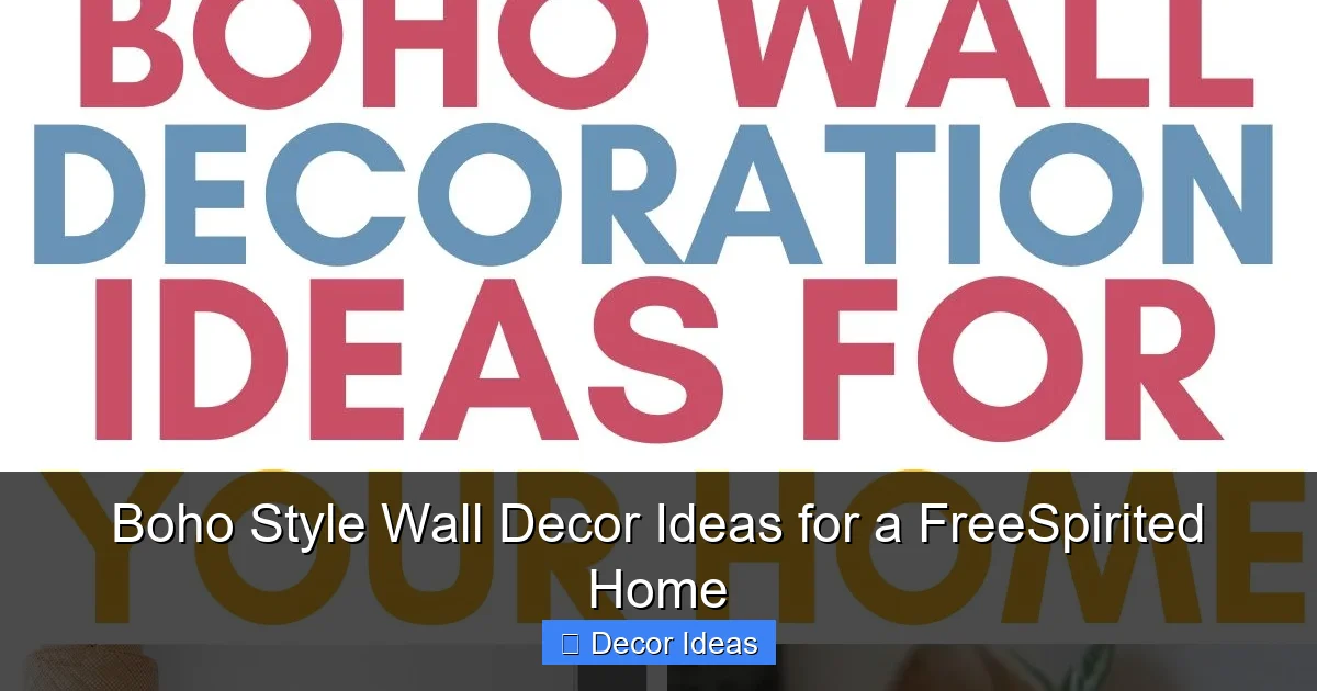 Boho Style Wall Decor Ideas for a FreeSpirited Home