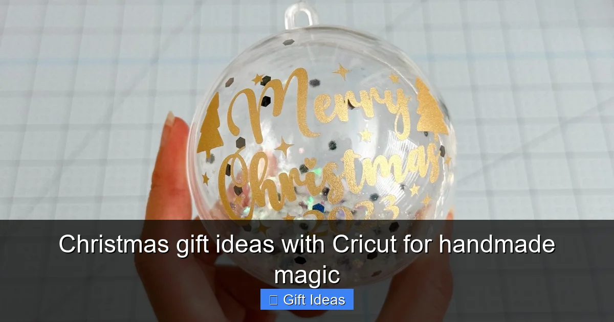 Christmas gift ideas with Cricut for handmade magic