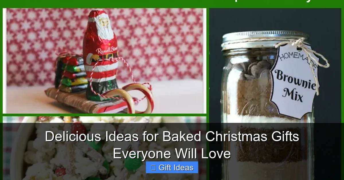 Delicious Ideas for Baked Christmas Gifts Everyone Will Love