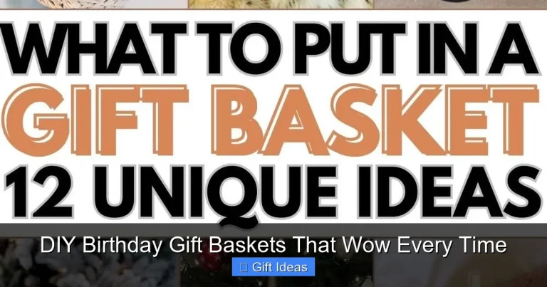 DIY Birthday Gift Baskets That Wow Every Time