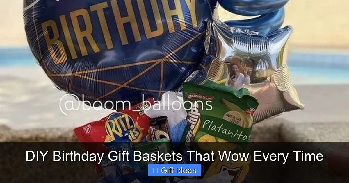 DIY Birthday Gift Baskets That Wow Every Time
