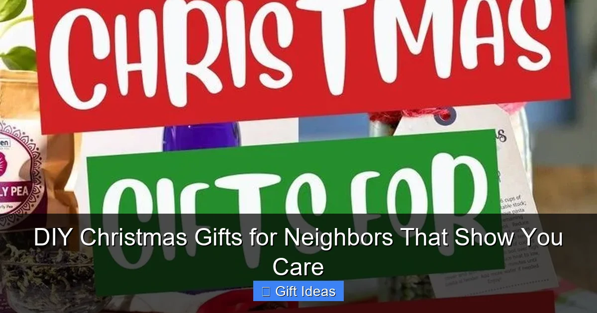DIY Christmas Gifts for Neighbors That Show You Care