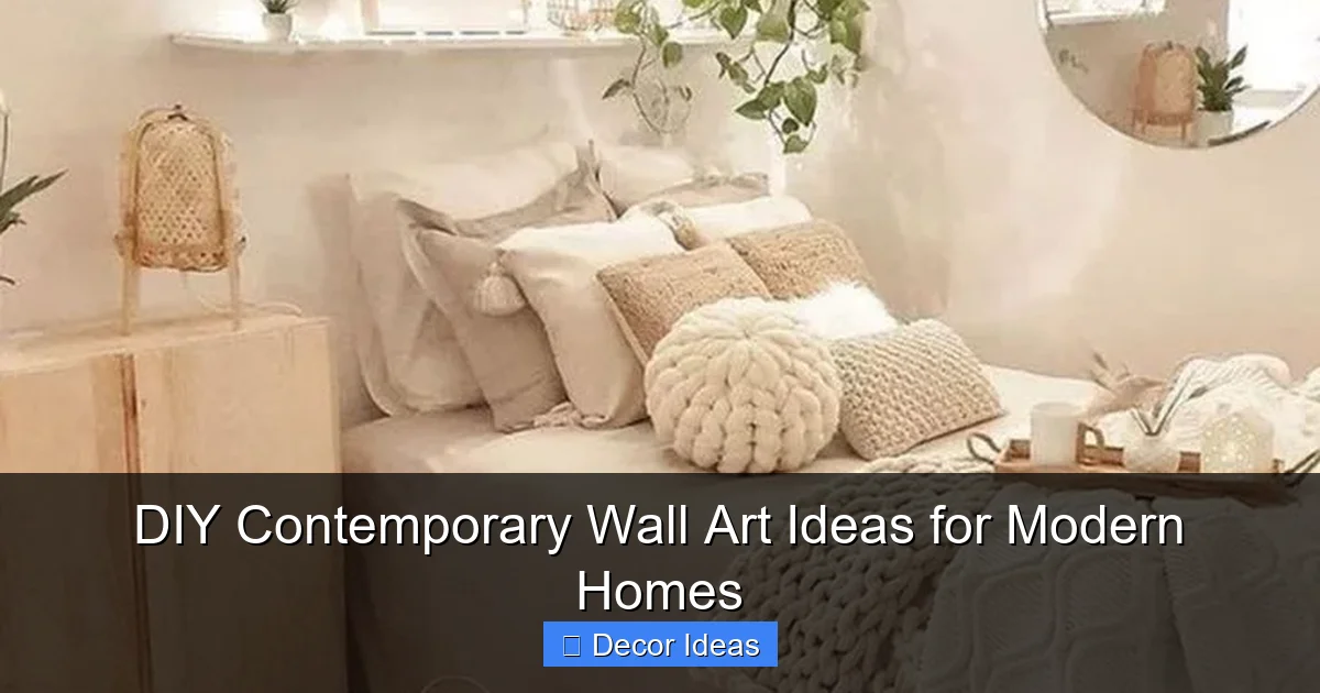 DIY Contemporary Wall Art Ideas for Modern Homes