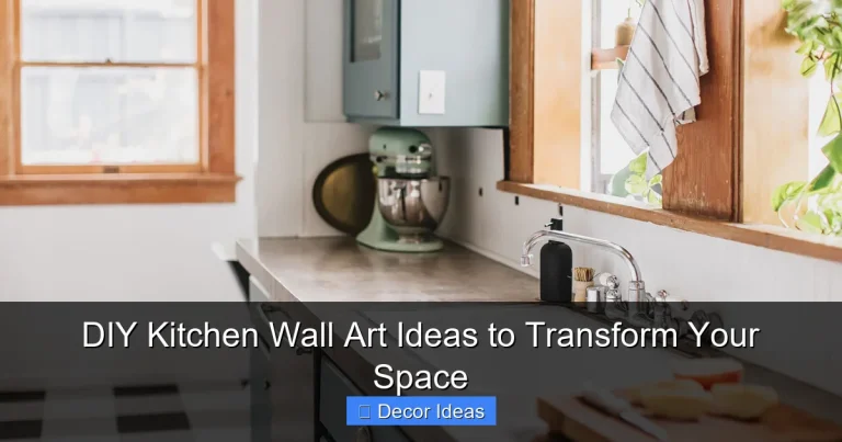 DIY Kitchen Wall Art Ideas to Transform Your Space