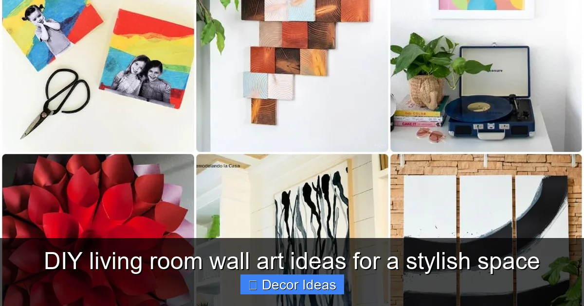 DIY living room wall art ideas for a stylish space