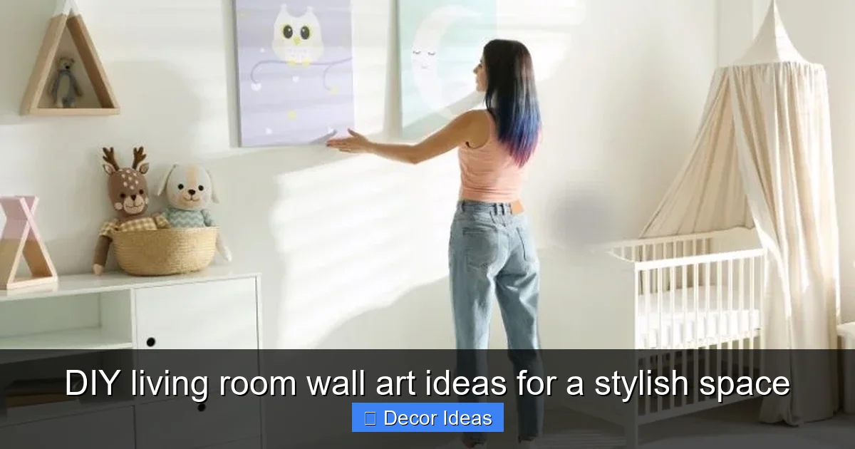 DIY living room wall art ideas for a stylish space