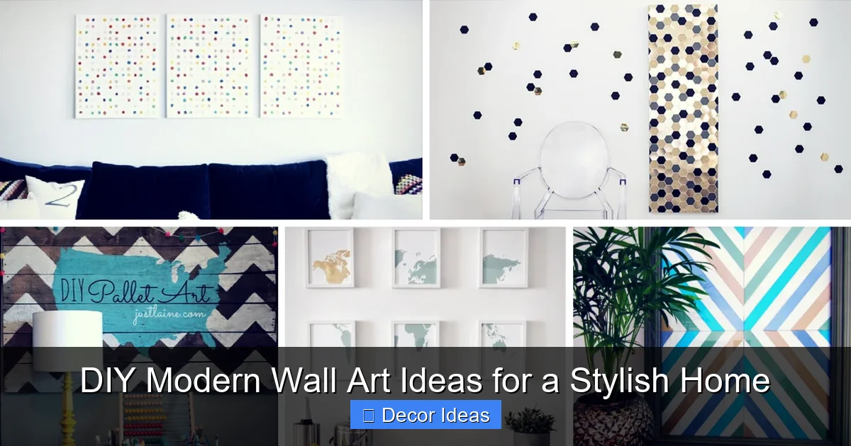 DIY Modern Wall Art Ideas for a Stylish Home