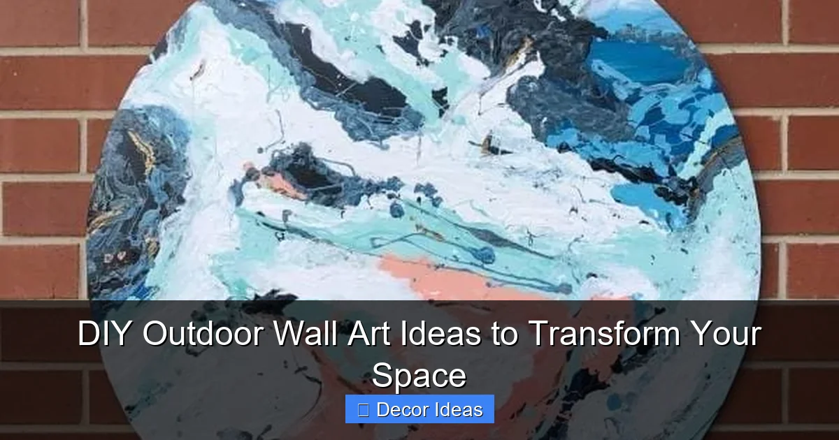 DIY Outdoor Wall Art Ideas to Transform Your Space