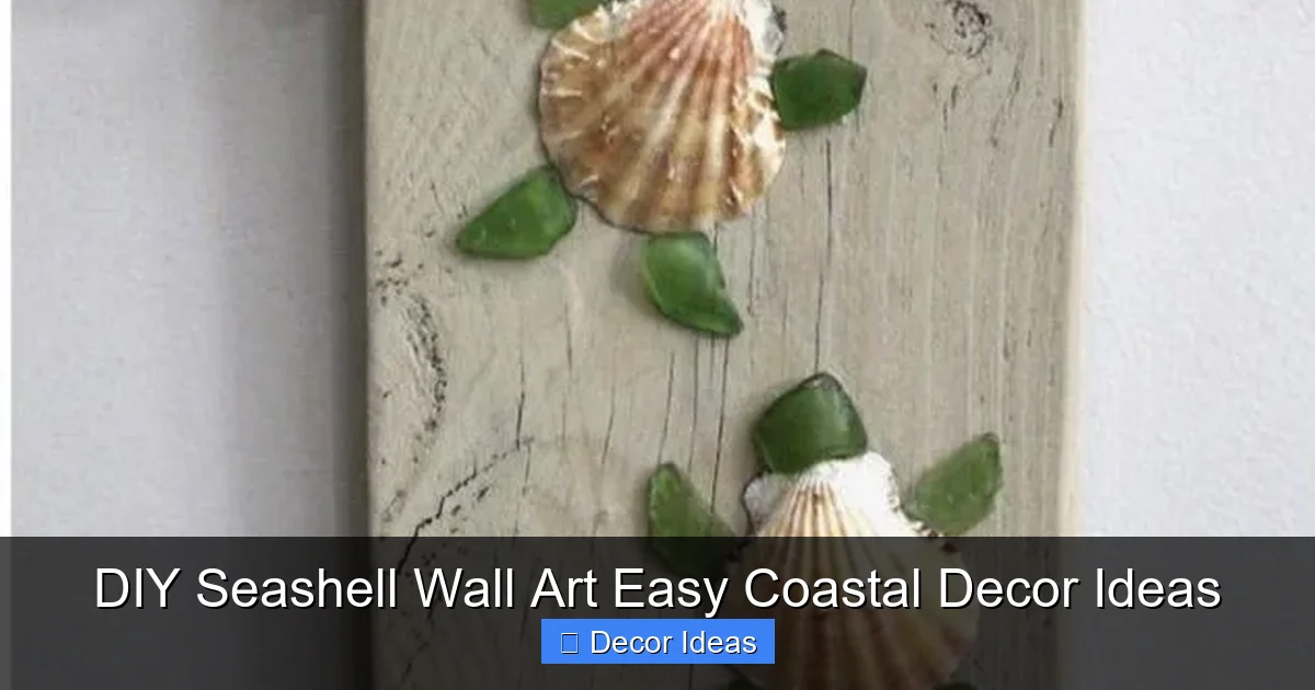 DIY Seashell Wall Art Easy Coastal Decor Ideas