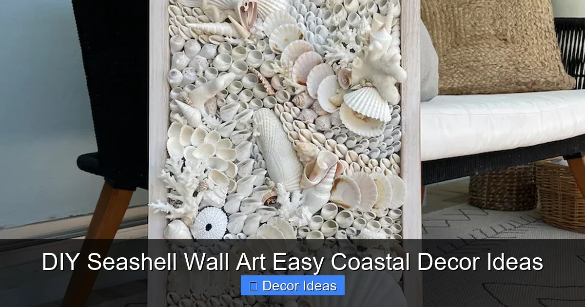 DIY Seashell Wall Art Easy Coastal Decor Ideas