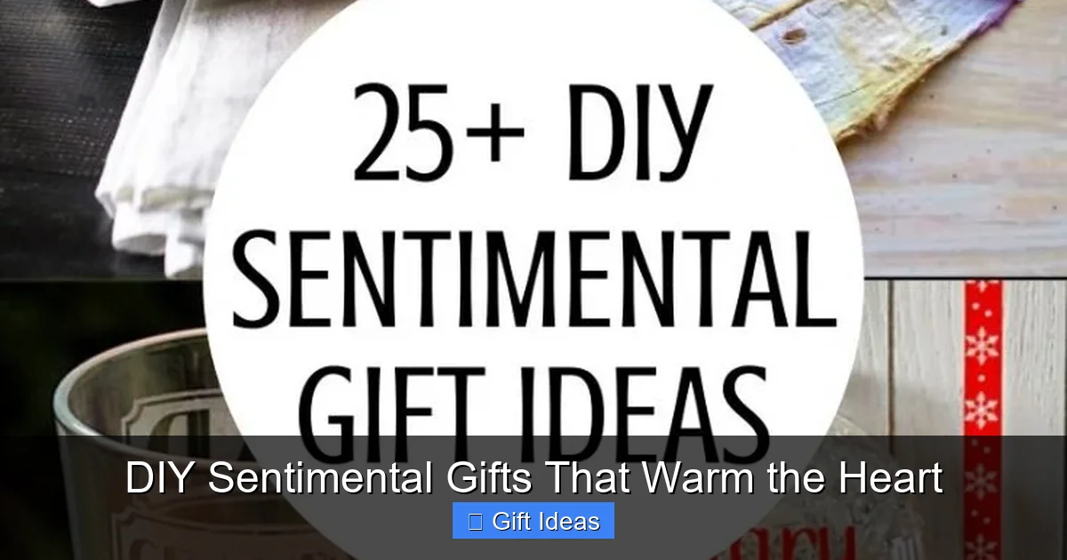 DIY Sentimental Gifts That Warm the Heart