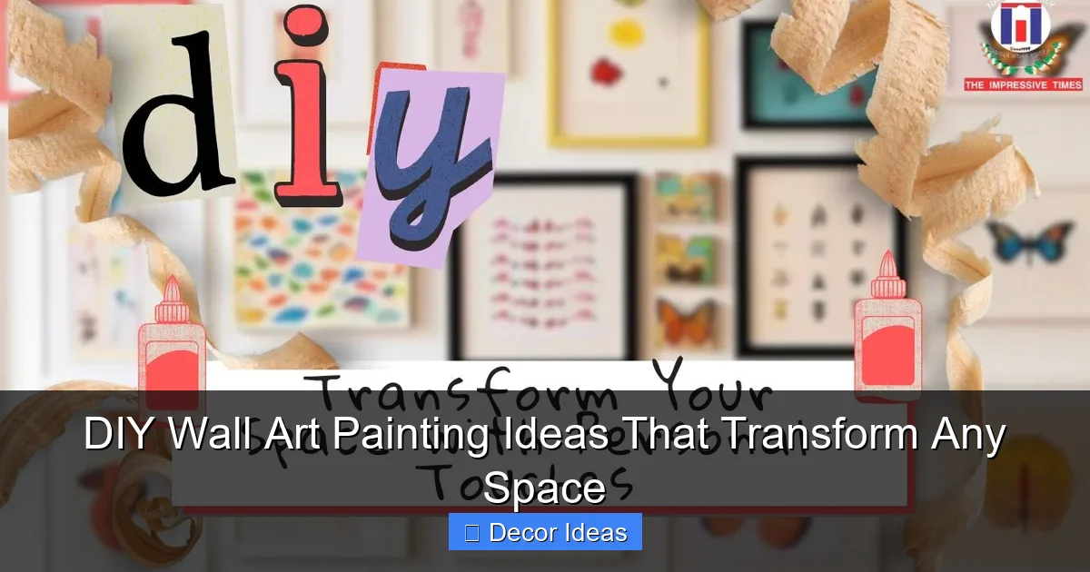 DIY Wall Art Painting Ideas That Transform Any Space
