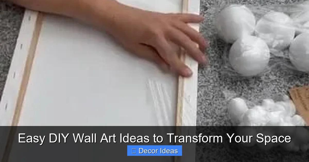 Easy DIY Wall Art Ideas to Transform Your Space