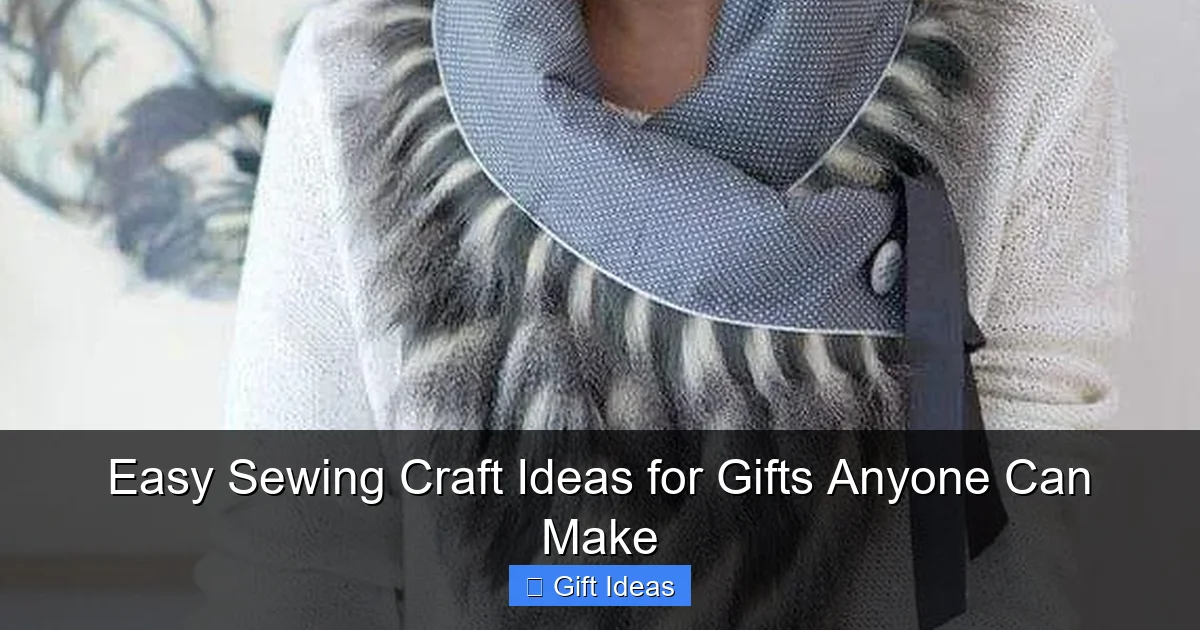 Easy Sewing Craft Ideas for Gifts Anyone Can Make