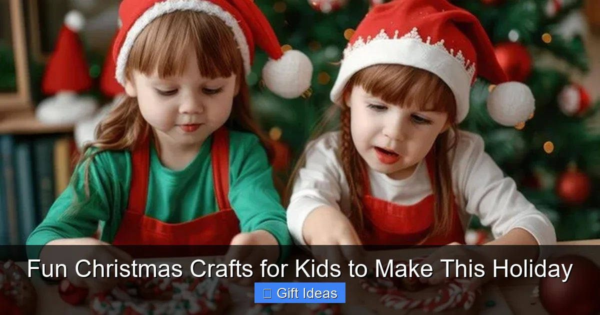 Fun Christmas Crafts for Kids to Make This Holiday