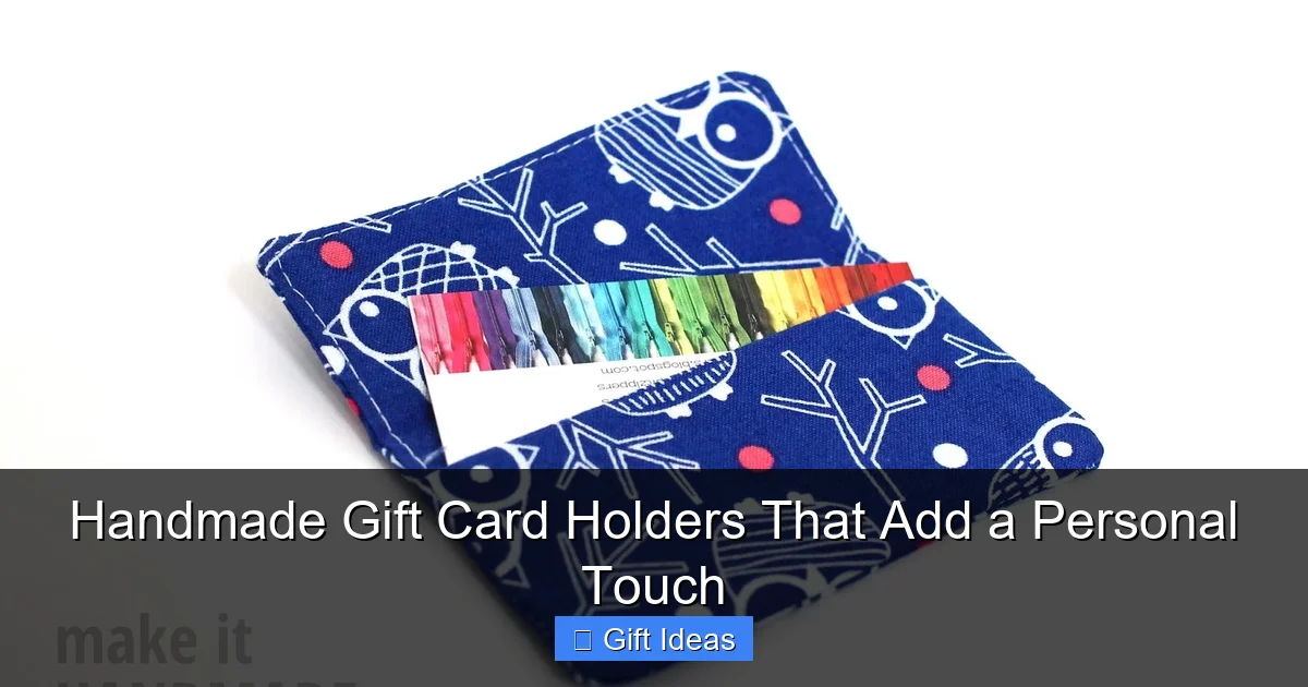 Handmade Gift Card Holders That Add a Personal Touch