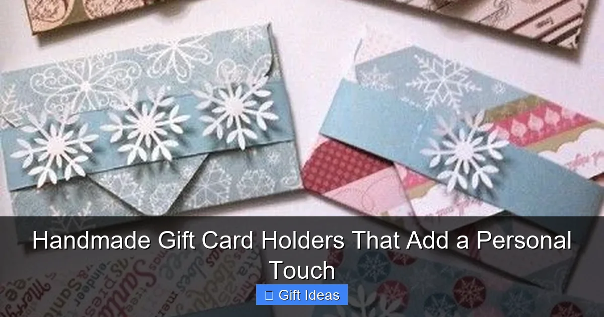 Handmade Gift Card Holders That Add a Personal Touch